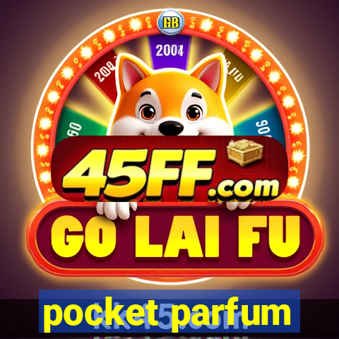 pocket parfum